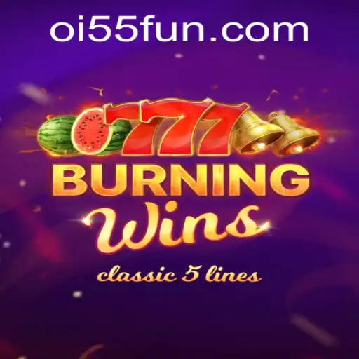 Explorando o Mundo Vibrante de BurningWins no Oi55.COM