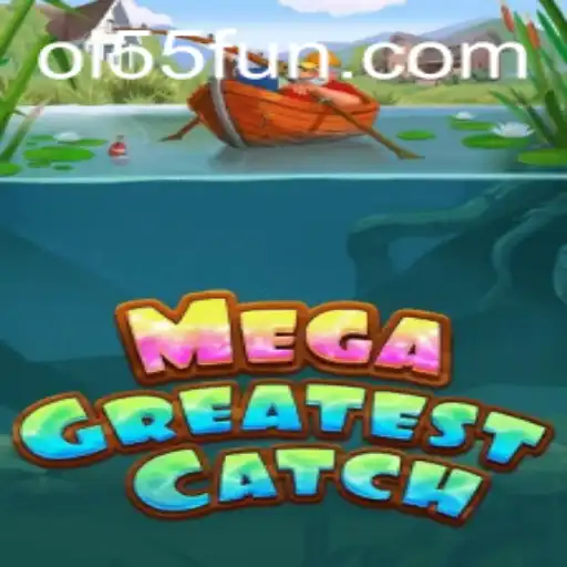 Descubra MegaGreatestCatch: O Novo Fenômeno dos Jogos em Oi55.COM